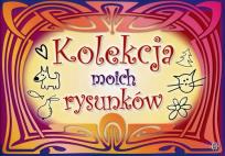 Okładka książki Kolekcja moich rysunków