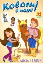 Okładka książki Koloruj z nami. Alicja i Bartek  PASJA
