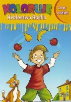 Okładka książki Koloruję Królestwo Roślin - Chłopiec