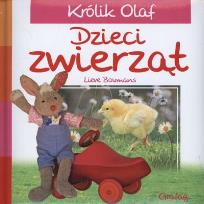 Okładka książki Królik Olaf - dzieci zwierząt