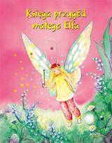 Okładka książki Księga przygód małego elfa JEDNOŚĆ