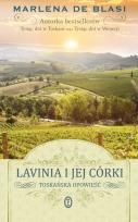 Okładka książki Lavinia i jej córki Opowieść toskańska