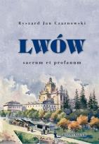 Okładka książki Lwów - sacrum et profanum