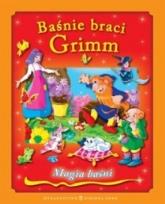 Okładka książki Magia baśni. Baśnie braci Grimm