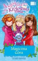 Okładka książki Magiczne Królestwo Magiczna Góra
