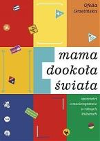 Okładka książki Mama dookoła świata