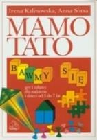 Okładka książki Mamo Tato bawmy się