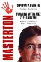 Okładka książki Masterton: Twarzą w twarz z pisarzem