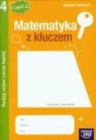 Okładka książki Matematyka z kluczem 4 Zeszyt ćwiczeń część 2 Radzę sobie coraz lepiej