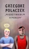 Okładka książki Między niebem a piekłem.