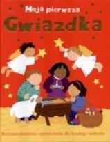 Okładka książki Moja pierwsza Gwiazdka