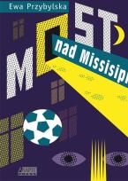 Okładka książki Most nad Missisipi