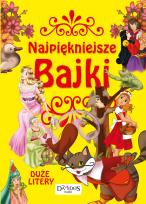 Okładka książki Najpiękniejsze bajki. Duże litery