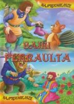 Okładka książki Najpiękniejsze Bajki Perraulta FENIX