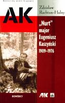 Okładka książki Nurt'' major Eugeniusz Kaszyński 1909-1976