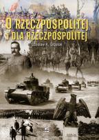 Okładka książki O Rzeczypospolitej i dla Rzeczypospolitej