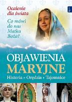 Okładka książki Objawienia Maryjne. Historia, orędzia, tajemnice