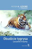 Okładka książki Obudźcie tygrysa. Leczenie traumy