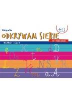 Okładka książki Odkrywam siebie 1 zeszyt do kaligrafii cz.1