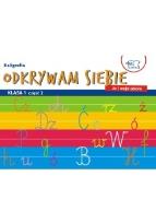 Okładka książki Odkrywam siebie 1 zeszyt do kaligrafii cz.2