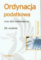 Okładka książki Ordynacja podatkowa oraz akty wykonawcze