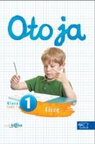 Okładka książki Oto ja 1 Liczę cz.1 w.2012 MAC