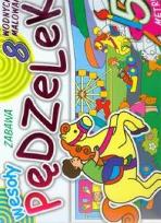 Okładka książki Pędzelek wesoły - Zabawa