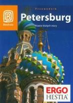 Okładka książki Petersburg. Miasto białych nocy Wyd. IV