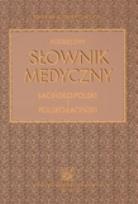 Okładka książki Podręczny słownik medyczny łaciń-pol i pol-łaciń