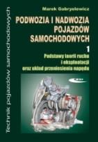 Okładka książki Podwozia i nadwozia pojazdów samochodowych. Cz 1
