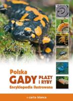 Okładka książki Polska Gady płazy i ryby Encyklopedia ilustrowana