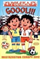 Okładka książki Polska goool!!! Mistrzostwa Europy 2012 PASJA