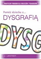 Okładka książki Pomóż dziecku z ... dysgrafią