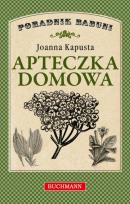 Okładka książki Poradnik babuni - Apteczka domowa
