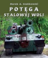 Okładka książki Potęga Stalowej Woli