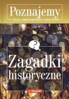 Okładka książki Poznajemy Zagadki historyczne