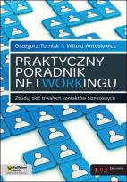 Okładka książki Praktyczny poradnik networkingu. Zbuduj sieć...