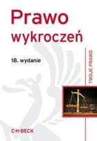 Okładka książki Prawo wykroczeń wyd.18 Twoje Prawo