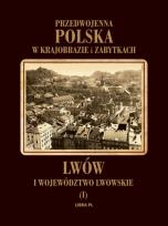 Okładka książki Przedwojenna Polska...T.01 Lwów i województwo...