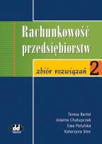 Okładka książki Rachunkowość przedsiębiorstw 2 Zbiór rozwiązań