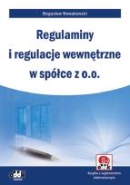 Okładka książki Regulaminy i regulacje wewnętrzne w spółce z o.o.
