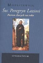 Okładka książki Św. Peregryn Laziosi Patron chorych na raka