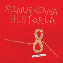 Okładka książki Sznurkowa historia BAJKA