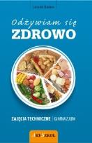 Okładka książki Technika GIM Odżywiam się zdrowo ART-SZKOL