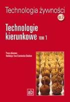 Okładka książki Technol. żywności cz.2 - Technologie kierunkowe T1