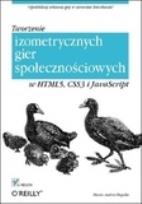 Okładka książki Tworzenie izometrycznych gier społecznościowych