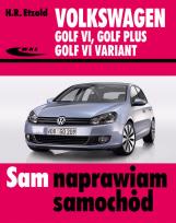 Okładka książki Volkswagen Golf VI, Golf Plus, Golf VI Variant