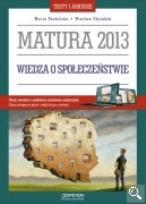 Okładka książki Wiedza o społeczeństwie Testy i arkusze Matura 2013