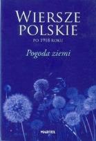Okładka książki Wiersze polskie po 1918 roku Pogoda ziemi