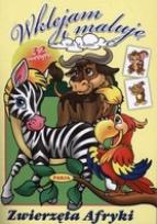Okładka książki Wklejam i maluję - Zwierzęta Afryki